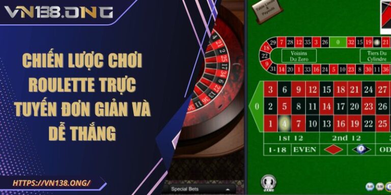 chien luot choi roulette truc tuyen