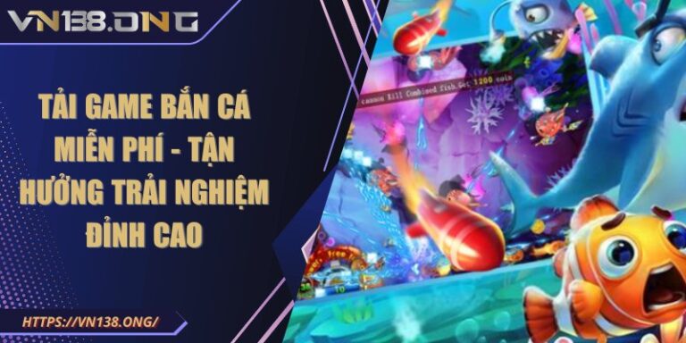tai game ban ca mien phi