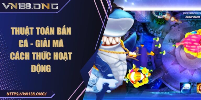 thuat toan ban ca